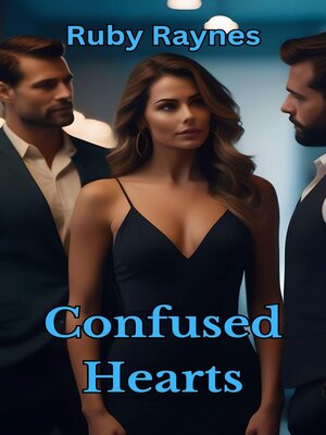 cover image of Confused Hearts